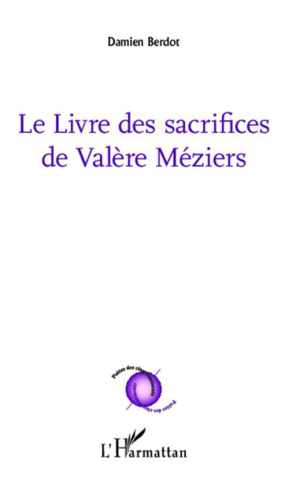 Emprunter Le livre des sacrifices de Valère Méziers livre