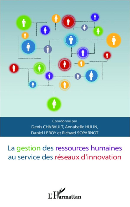 Emprunter La gestion des ressources humaines au service des réseaux d'innovation livre