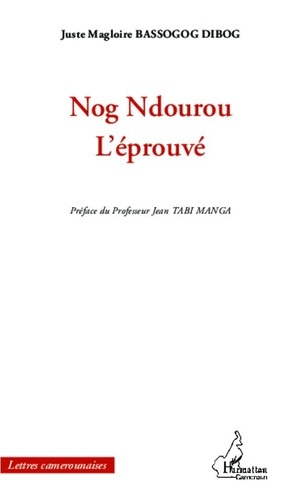Emprunter Nog Ndourou. L'éprouvé livre