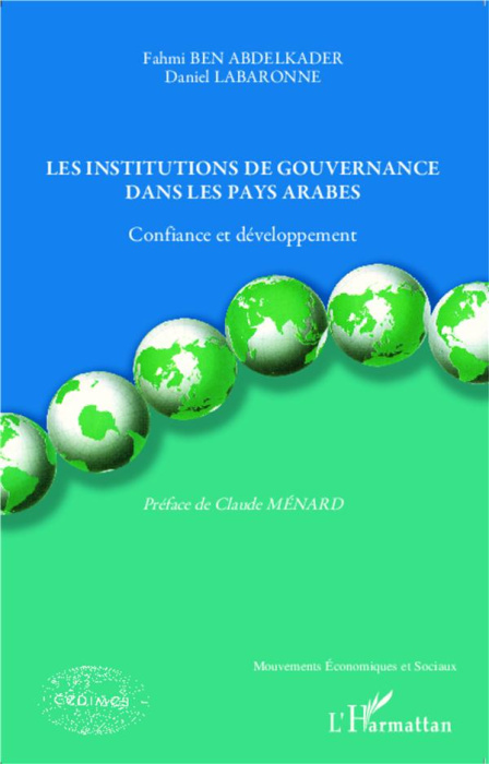 Emprunter Les institutions de gouvernance dans les pays arabes. Confiance et développement livre