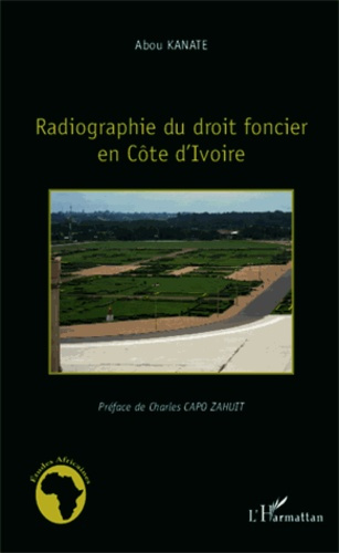 Emprunter Radiographie du droit foncier en Côte d'Ivoire livre