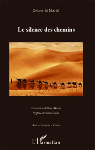 Emprunter Le silence des chemins livre