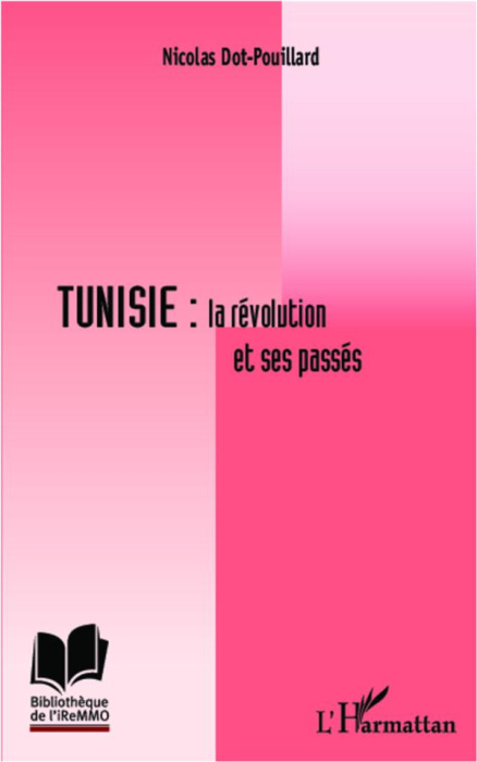 Emprunter Tunisie : la révolution et ses passés livre