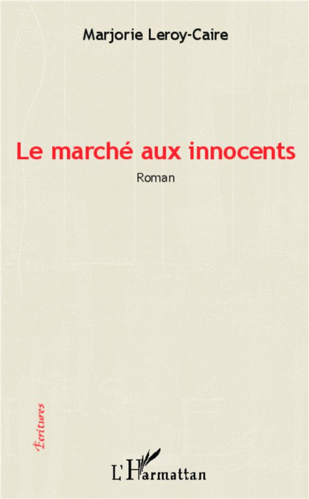 Emprunter Le marché aux innocents livre