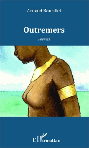 Emprunter Outremers. Poèmes livre