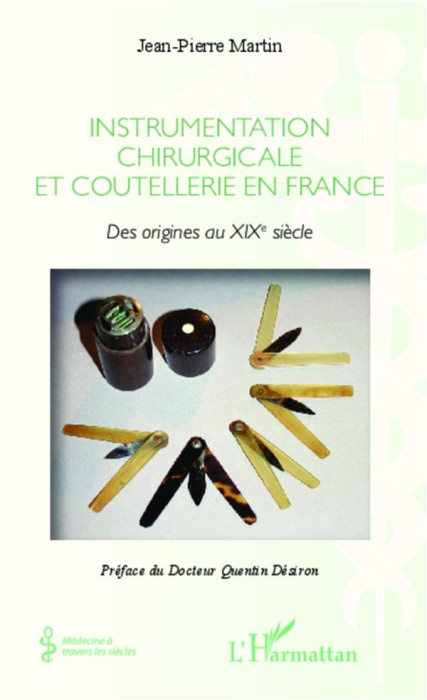 Emprunter Instrumentalisation chirurgicale en France. Des origines au XIXe siècle livre
