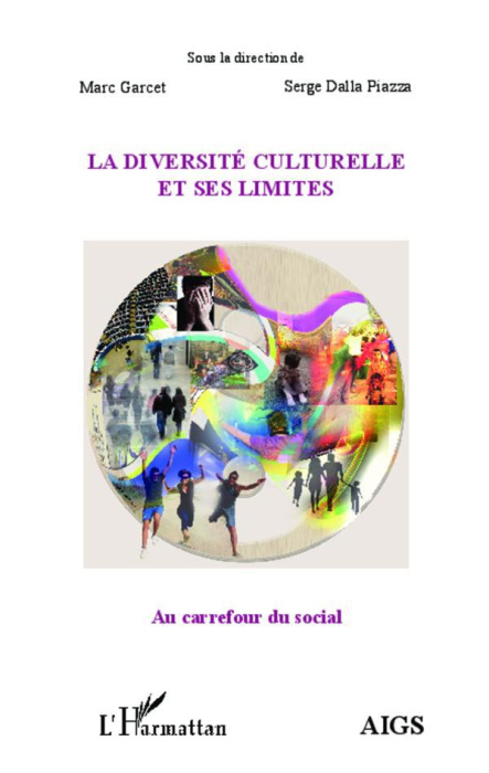 Emprunter La diversité culturelle et ses limites. Actes de l'université d'été 2012 de l'AIGS, Association Inte livre