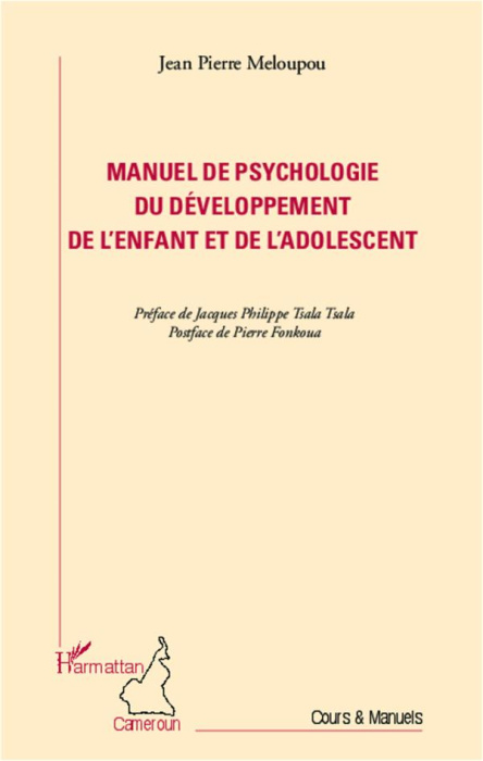 Emprunter Manuel de psychologie du développement de l'enfant et de l'adolescent livre