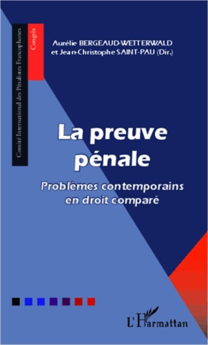 Emprunter La preuve pénale. Problèmes contemporains en droit comparé livre