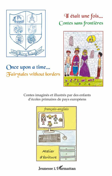 Emprunter Il était une fois... Contes sans frontières. Once upon a time... Fairytales without borders livre