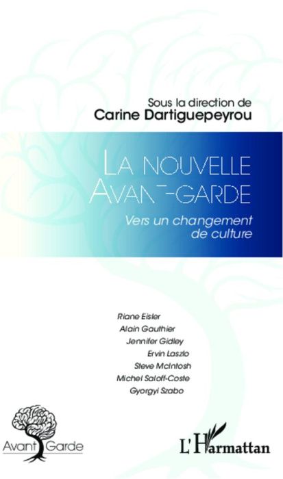 Emprunter La nouvelle avant-garde. Vers un changement de culture livre