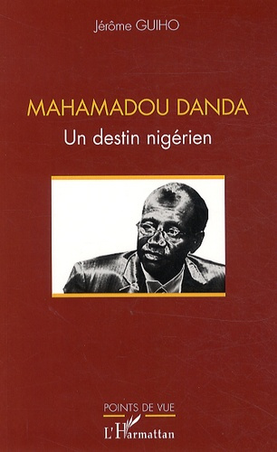Emprunter Mahamadou Danda. Un destin nigérien livre