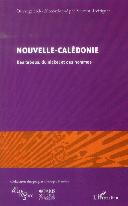 Emprunter Nouvelle-Calédonie. Des tabous, du nickel et des hommes livre