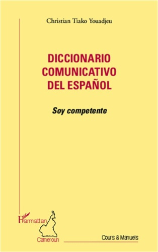Emprunter Diccionario comunicativo del espanol. Soy competente livre