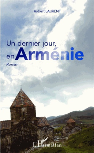 Emprunter Un dernier jour, en Arménie livre