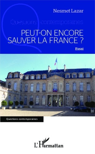 Emprunter Peut-on encore sauver la France ? livre