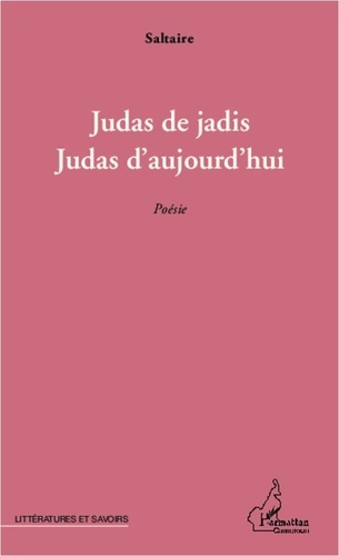 Emprunter Judas de jadis, Judas d'aujourd'hui. Poésie livre