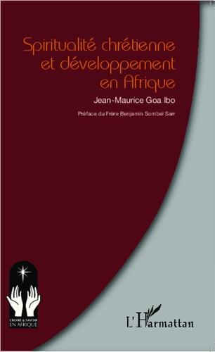Emprunter Spiritualité chrétienne et développement en Afrique livre