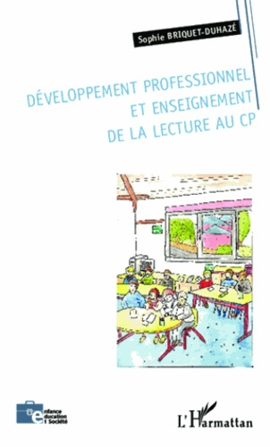Emprunter Développement professionnel et enseignement de la lecture au CP livre