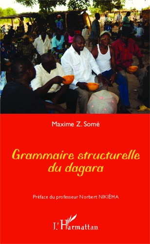 Emprunter Grammaire structurelle du dagara livre
