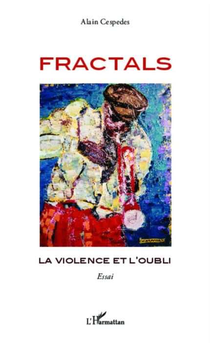 Emprunter Fractals. La violence et l'oubli livre