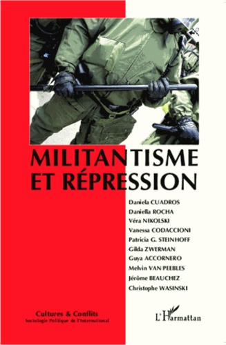 Emprunter Cultures & conflits N° 89 : Militantisme et répression livre