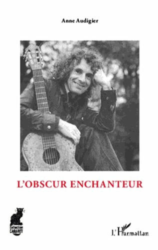 Emprunter L'obscur enchanteur livre