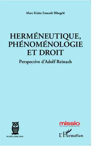 Emprunter Herméneutique, phénoménologie et droit. Perspective d'Adolf Reinach livre