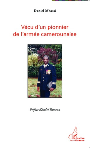 Emprunter Vécu d'un pionnier de l'armée camerounaise livre
