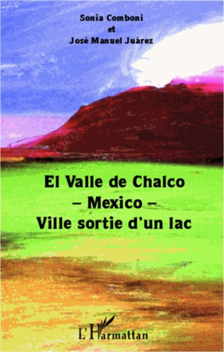 Emprunter El Valle de Chalco-Mexico-ville sortie d'un lac livre