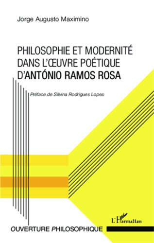 Emprunter Philosophie et modernité dans l'oeuvre poétique d'António Ramos Rosa livre