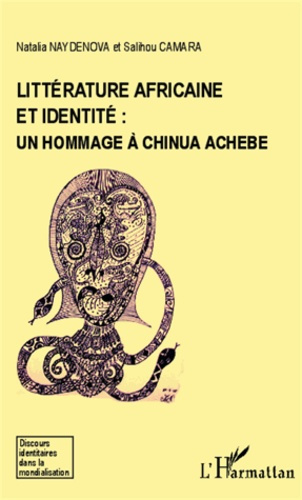 Emprunter Littérature africaine et identité : un hommage à Chinua Achebe livre