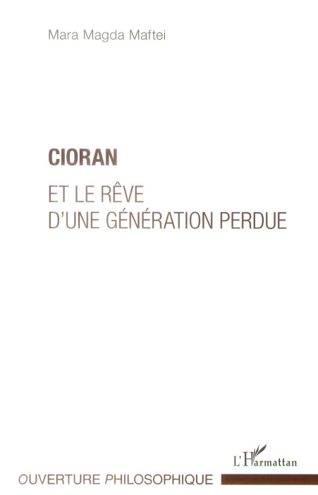 Emprunter Cioran et le rêve d'une génération perdue livre