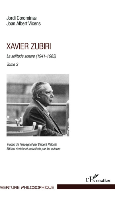 Emprunter Xavier Zubiri. La solitude sonore Tome 3 (1941-1983) livre