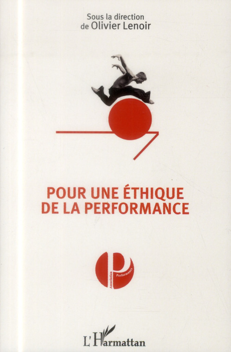 Emprunter Pour une éthique de la performance livre
