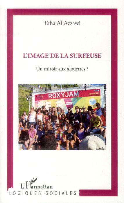 Emprunter L'image de la surfeuse. Un miroir aux alouettes ? livre