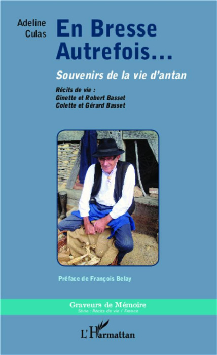 Emprunter En Bresse autrefois... Souvenirs de la vie d'antan livre