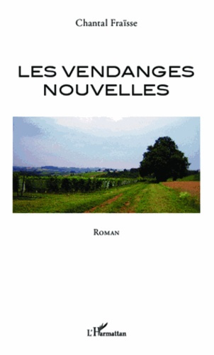 Emprunter Les vendanges nouvelles livre