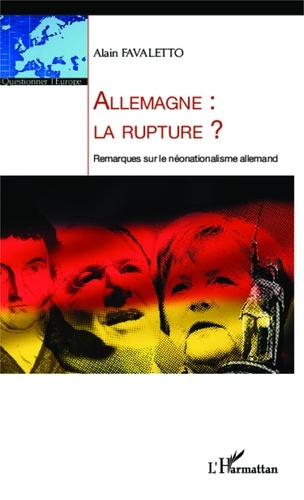 Emprunter Allemagne : la rupture ? Remarques sur le néonationalisme allemand livre