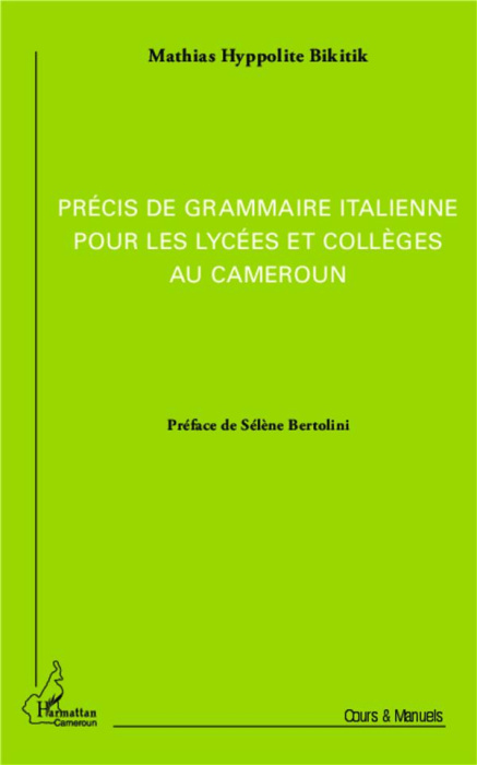 Emprunter Précis de grammaire italienne pour les lycées et collèges au Cameroun livre