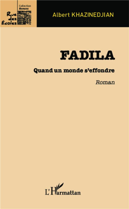 Emprunter Fadila. Quand un monde s'effondre livre