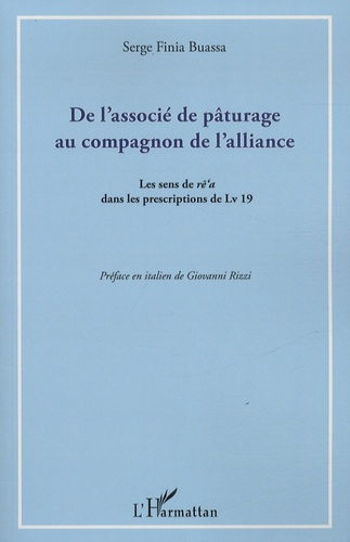 Emprunter De l'associé de pâturage au compagnon de l'alliance. Le sens de re'a dans les prescriptions de Lv 19 livre