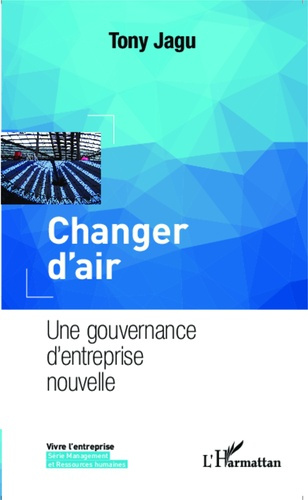 Emprunter Changer d'air. Une gouvernance d'entreprise nouvelle livre