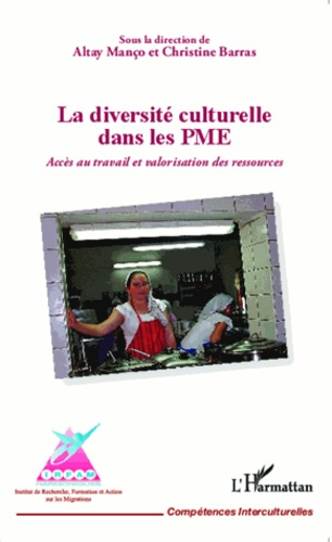 Emprunter La diversité culturelle dans les PME. Accès au travail et valorisation des ressources livre