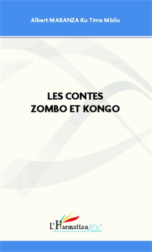 Emprunter Les contes Zombo et Kongo livre