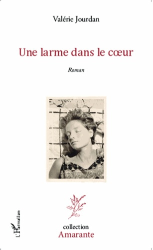 Emprunter Une larme dans le coeur livre