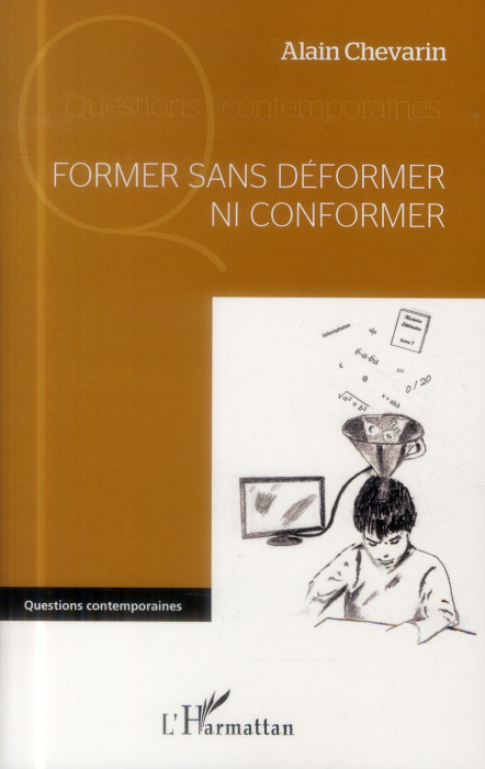 Emprunter Former sans déformer ni conformer livre