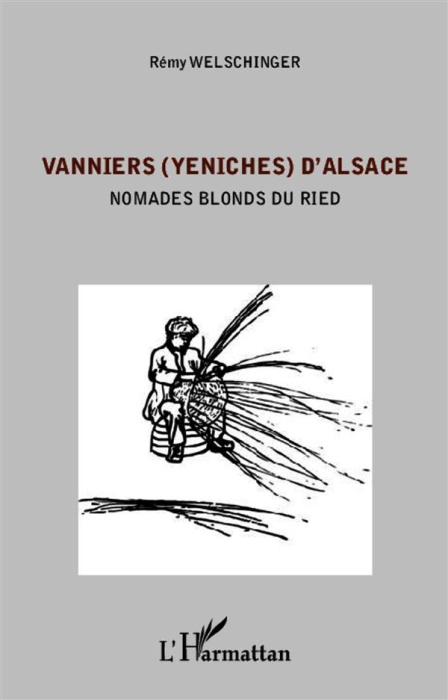 Emprunter Vanniers (Yéniches) d'Alsace. Nomades blonds du Ried livre