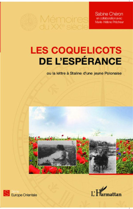 Emprunter Les coquelicots de l'espérance. Ou la lettre à Staline d'une jeune Polonaise livre