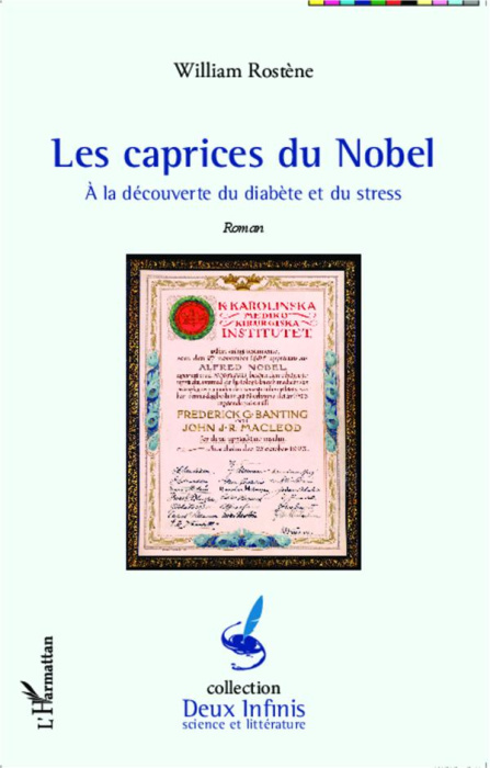 Emprunter Les caprices du Nobel. A la découverte du diabète et du stress livre